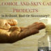 Alcohol And Skin Care Products